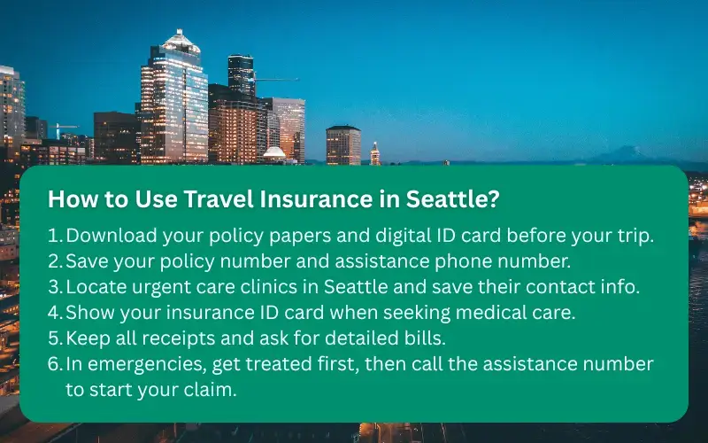 How to Use Travel Insurance in Seattle